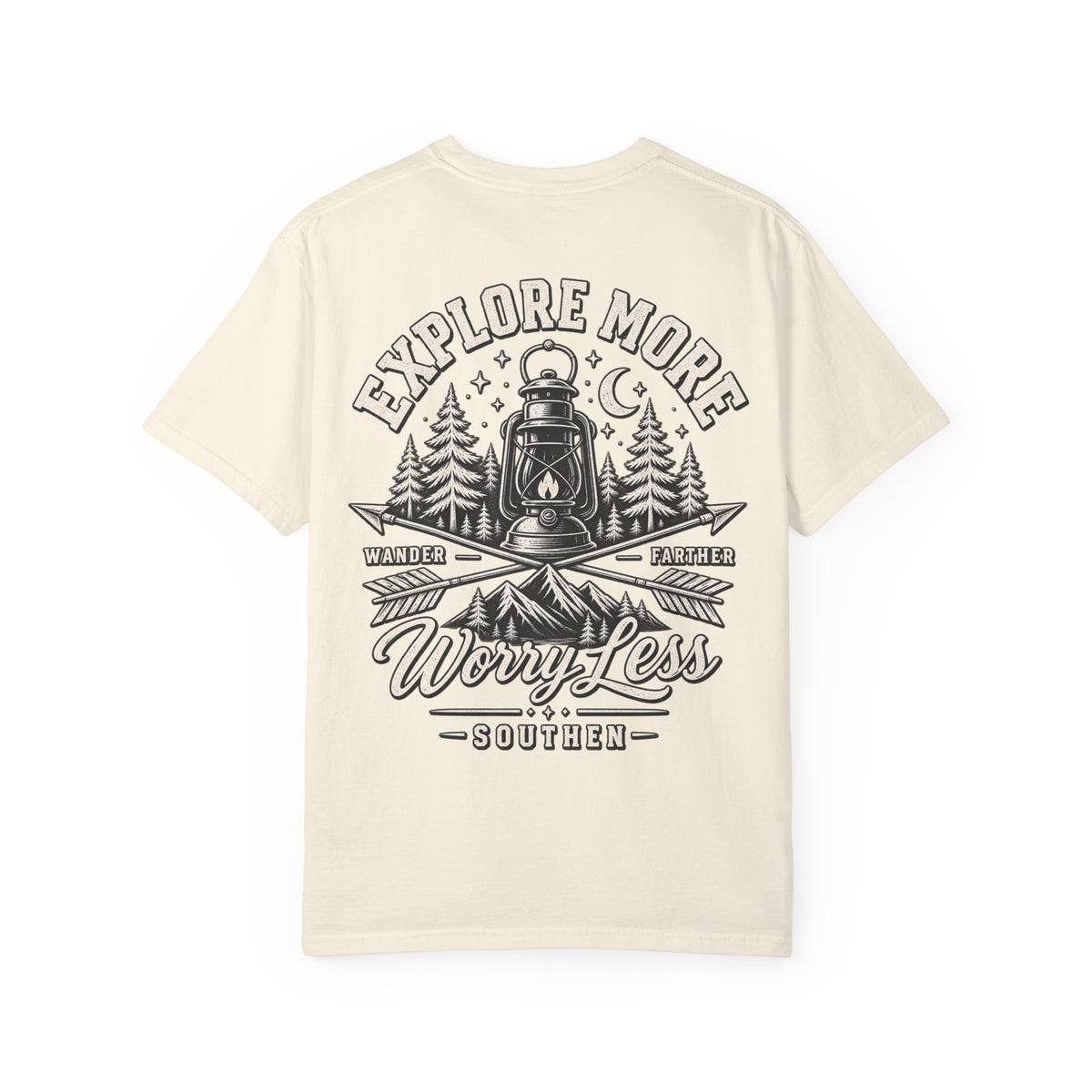Explore More, Wander Farther, Worry Less Tee