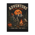 “Adventure Is Out There” Halloween Camping Wall Art