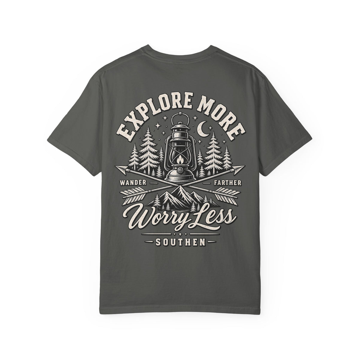 Explore More, Wander Farther, Worry Less Tee